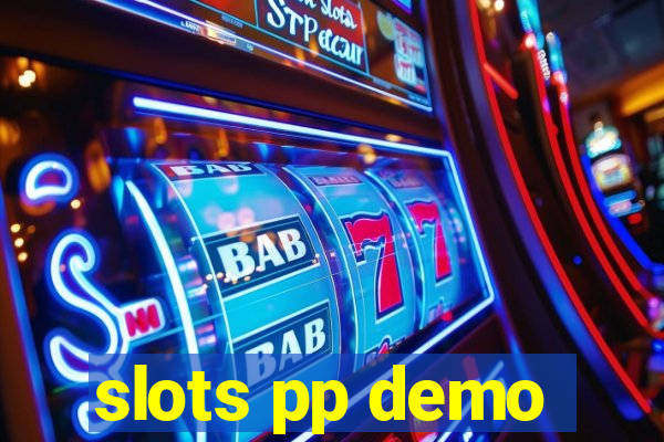 slots pp demo